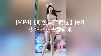 STP15316 火辣身材D罩杯大奶甜美妹子深夜啪啪，深喉舔弄后入大屁股晃动大奶，搞完再用跳蛋掰穴自慰