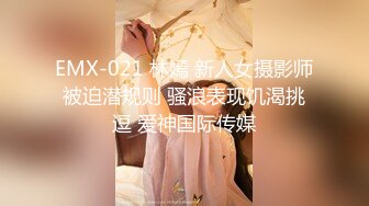 刚结婚的少妇背着老公无套，露脸偷情