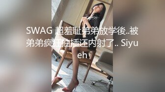 《兄妹乱伦》趁家里没人偷偷摸到妹妹床上扒开裤子就开操