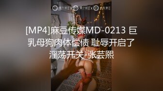 养生会所里的极品大奶妹勾搭按摩小哥69口交水多高潮内射.