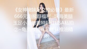 寻花偷拍系列-男主约了个高颜值大奶美女啪啪…