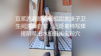 【新片速遞】高画质偷拍高质量的情侣开房打炮，D罩杯吊钟奶，开操前小姐姐还给按摩，舔硬JB自己骑上来，扶着屁股一顿输出，最后冲刺缴枪[602MB/MP4/59:31]