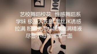 大奶熟女阿姨 快点放进去 你不要勉强别人太晚了我家那个会怀疑的 身材丰腴小伙进去一分多钟就内射了