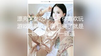 《重磅隐私曝光》渣男分手后报复流出~湖南某学院极品美臀反差女【胡X玲】与校男友同居不雅露脸自拍~蜂腰大屁股真的好顶