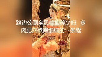 女神，你口活真棒，请客铁粉再约极品名优Lena